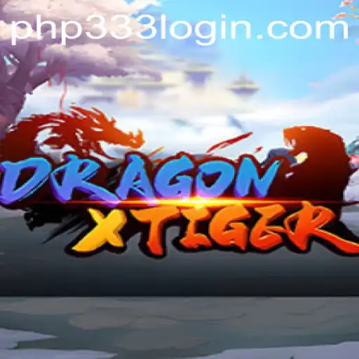 Exploring the Epic Adventure of DragonXTiger: A Comprehensive Guide